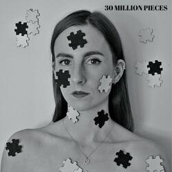 30 Million Pieces