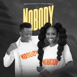 Nobody (feat. Renez Meble)