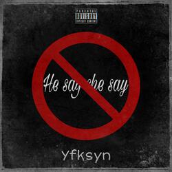 He Say She Say