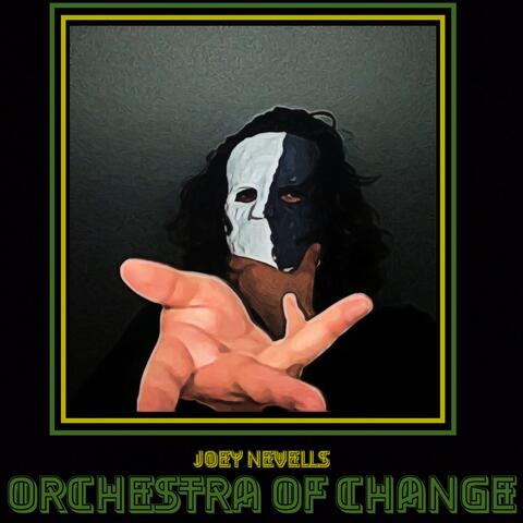 Orchestra Of Change