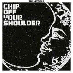 Chip Off Your Shoulder