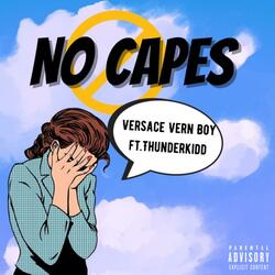 No Capes (feat. Thunderkidd)