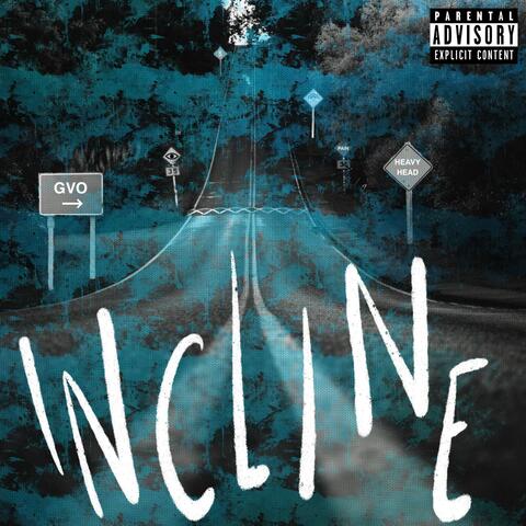 The Incline
