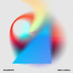 Celebrate (feat. O.M.G)