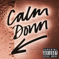 Calm Down