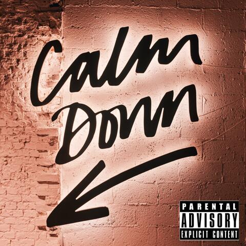Calm Down