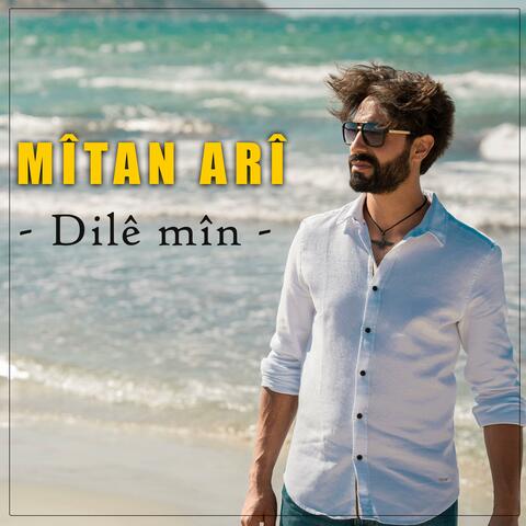 Dilê min (feat. Mîtan Arî)