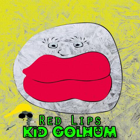 Kid Golhum Project (Red Lips)