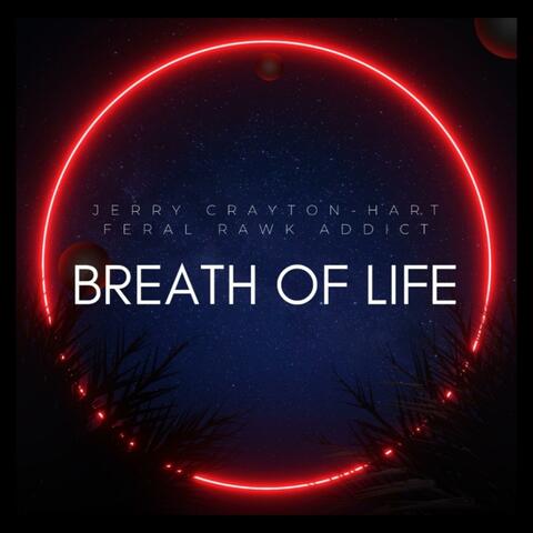 Breath of Life (feat. Feral Rawk Addict ) [80's Dance Remix]