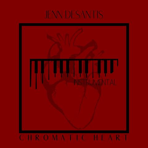 Chromatic Heart (Instrumental)