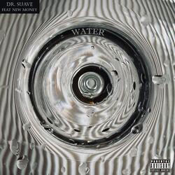 water. (feat. New Money)