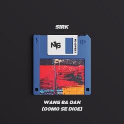 Wang Ba Dan (Como Se Dice)