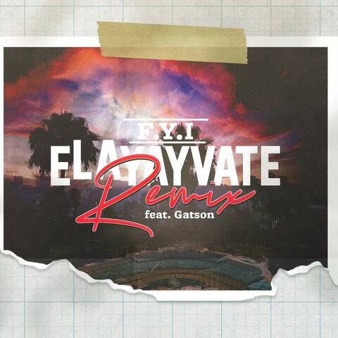 eLAyayvate (REMIX)