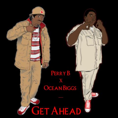 Get Ahead (feat. Ocean Biggs)