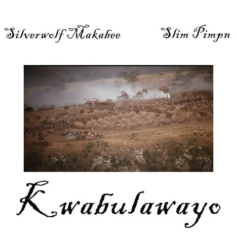 Kwabulawayo (feat. Slim Pimpn)