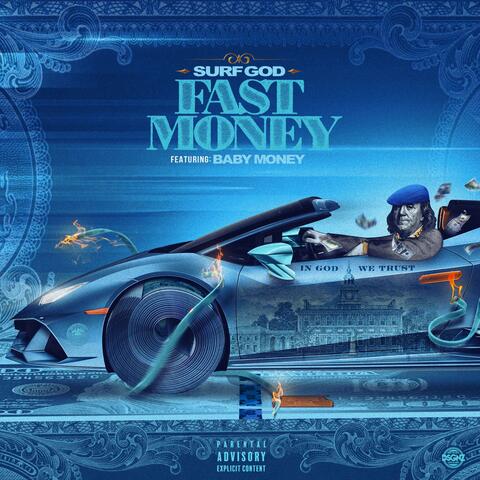 Fast Money (feat. Baby Money)