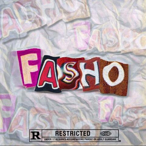 Fasho (feat. ThreeD Tae)