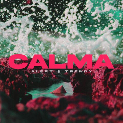 CALMA (feat. trendy)