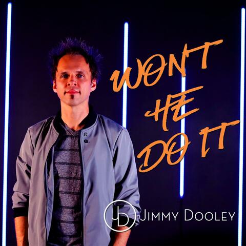 Won't He Do It