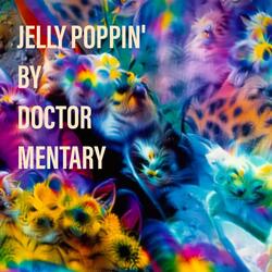 Jelly Poppin'