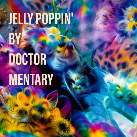 Jelly Poppin'