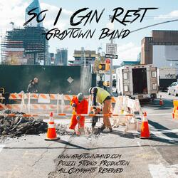 So I Can Rest