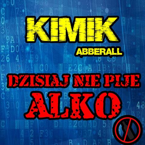 Dzisiaj nie pije alko