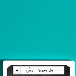 Jesus Leading Me