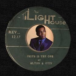 Jesus Is The One Yes He's The Only One