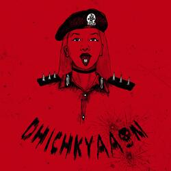 DHICHKYAAON (feat. ILL B)