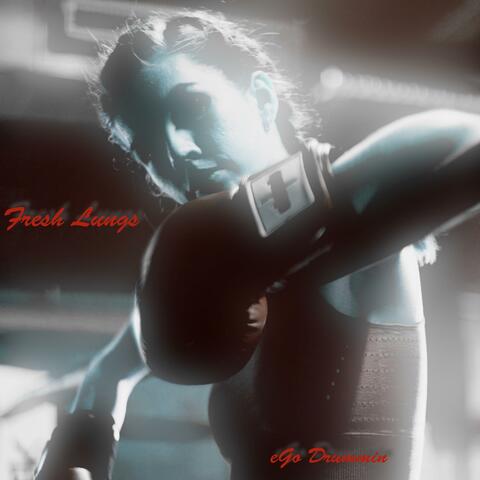 Fresh Lungs