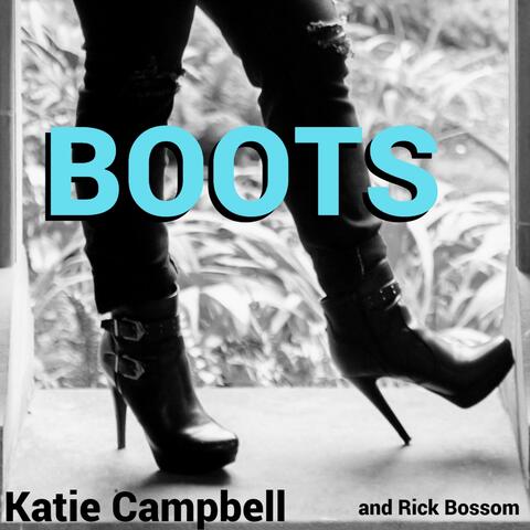 Boots (feat. Rick Bossom)
