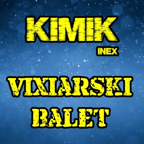 VIXIARSKI BALET
