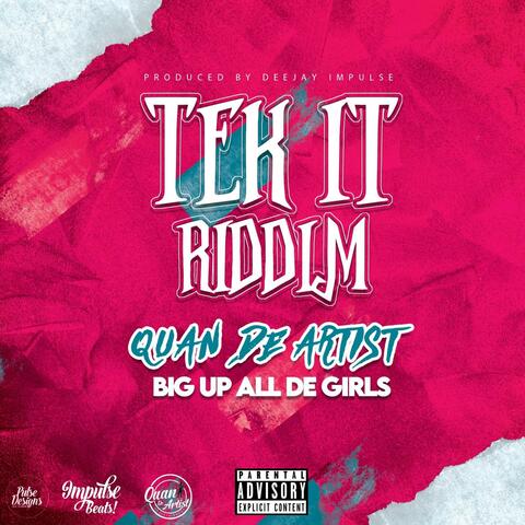 Big Up All De Girls