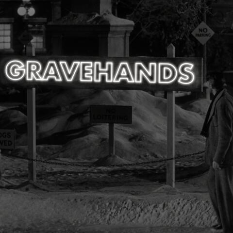 Gravehands