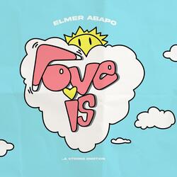 Love Is