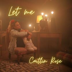 Let Me