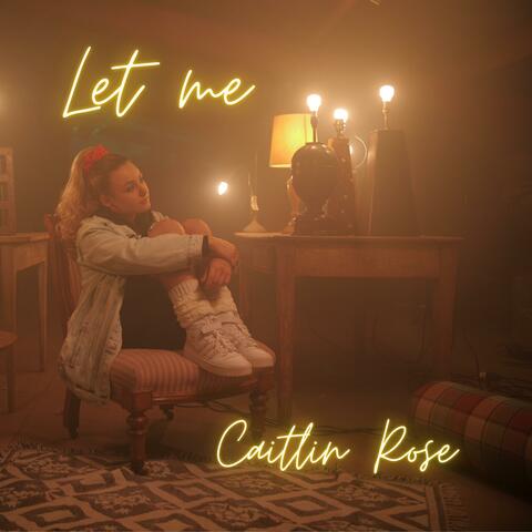 Let Me