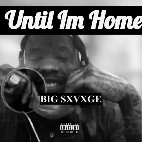 Until I'm Home