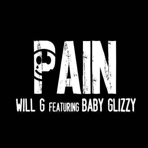 Pain (feat. Baby Glizzy)