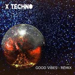 INTRO + Good Vibes (REMIX)