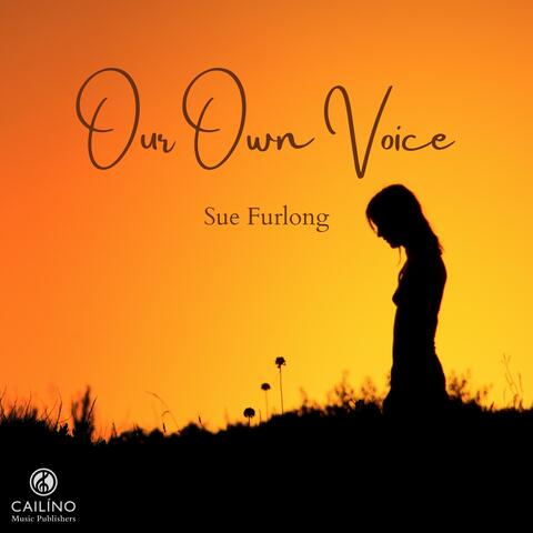 Our Own Voice