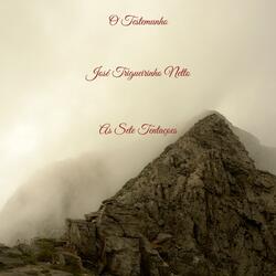 As Sete Tentaçoes (feat. José Trigueirinho Netto)