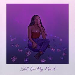 Still On My Mind