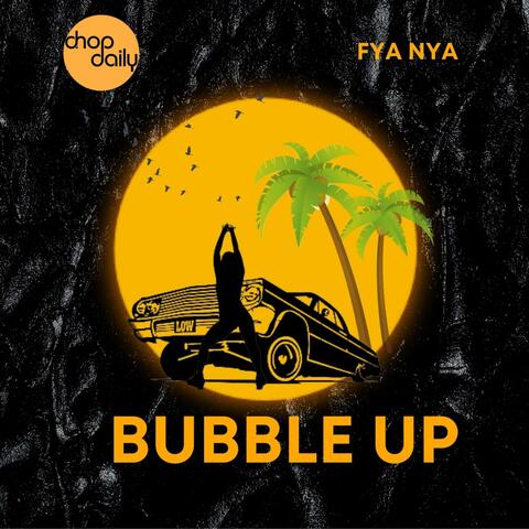 Bubble Up