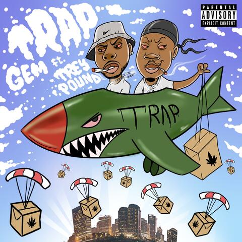 Trap (feat. 1Gem)