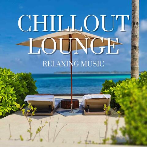 Chillout Lounge (Relaxing Music Vol.01)