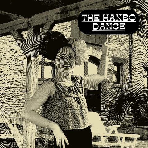 The Hanbo Dance
