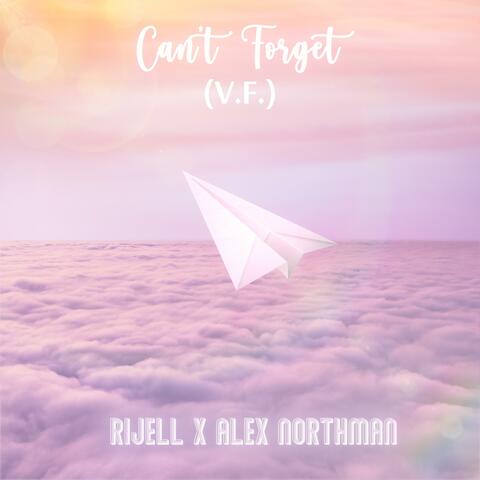 Can't Forget (feat. Alex Normand) [VF]