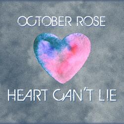 Heart Can't Lie